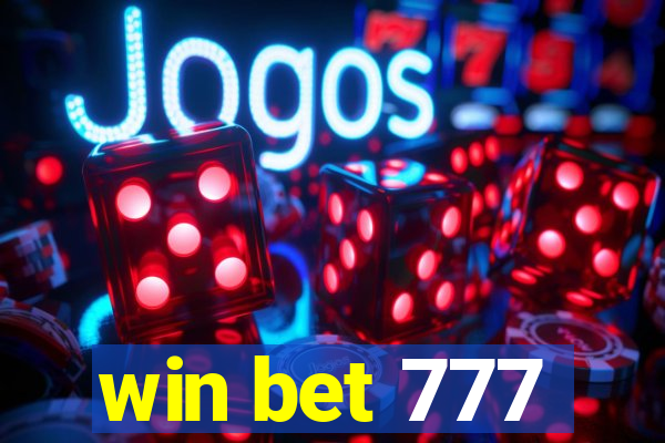 win bet 777